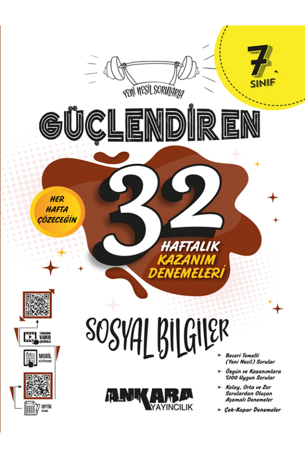 Evrensel İletişim Yayınları 7.Sınıf Ankara Güçlendiren SOSYAL BİLGİLER 32 Haftalık Kazanım Denemeleri / Video Çözümlü