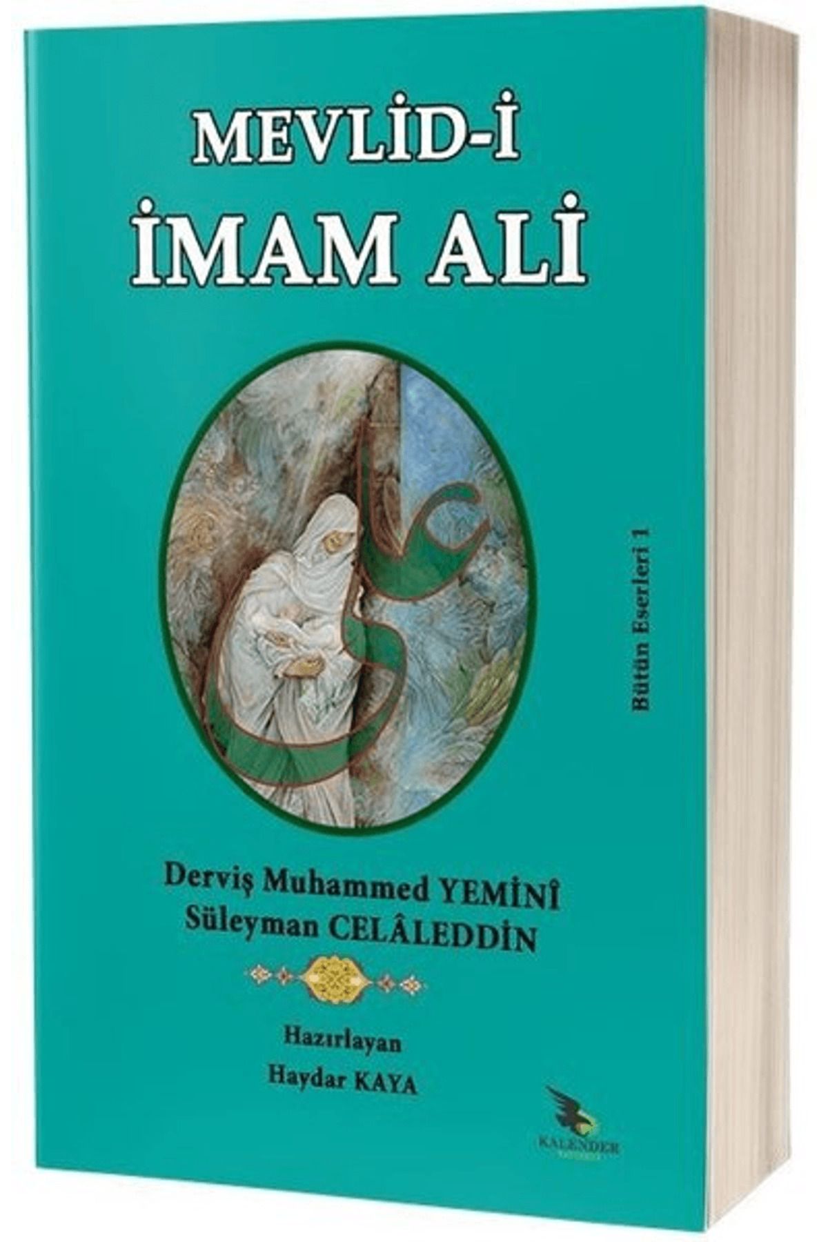 Kalender Yayınevi Mevlid-i İmam Ali