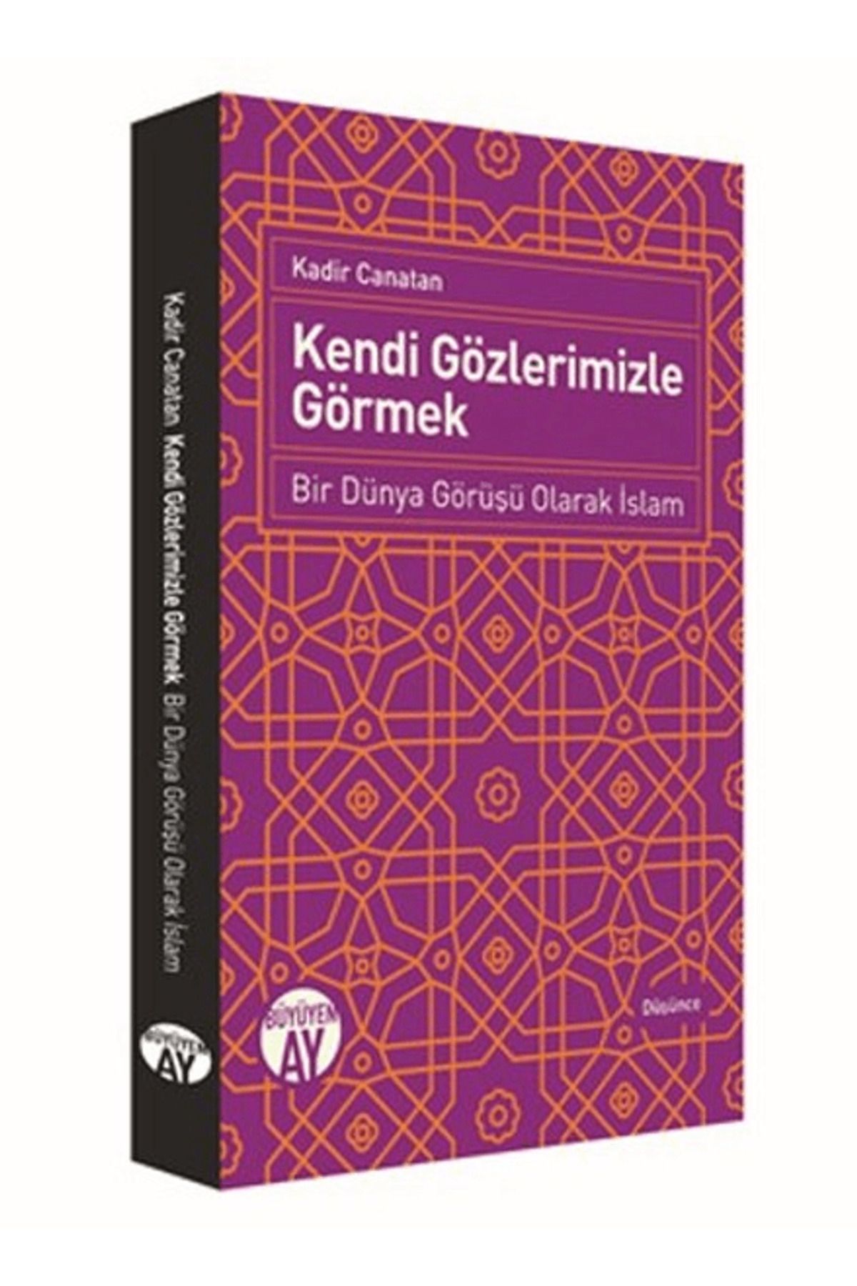 Büyüyen Ay Yayınları Kendi Gözlerimizle Görmek