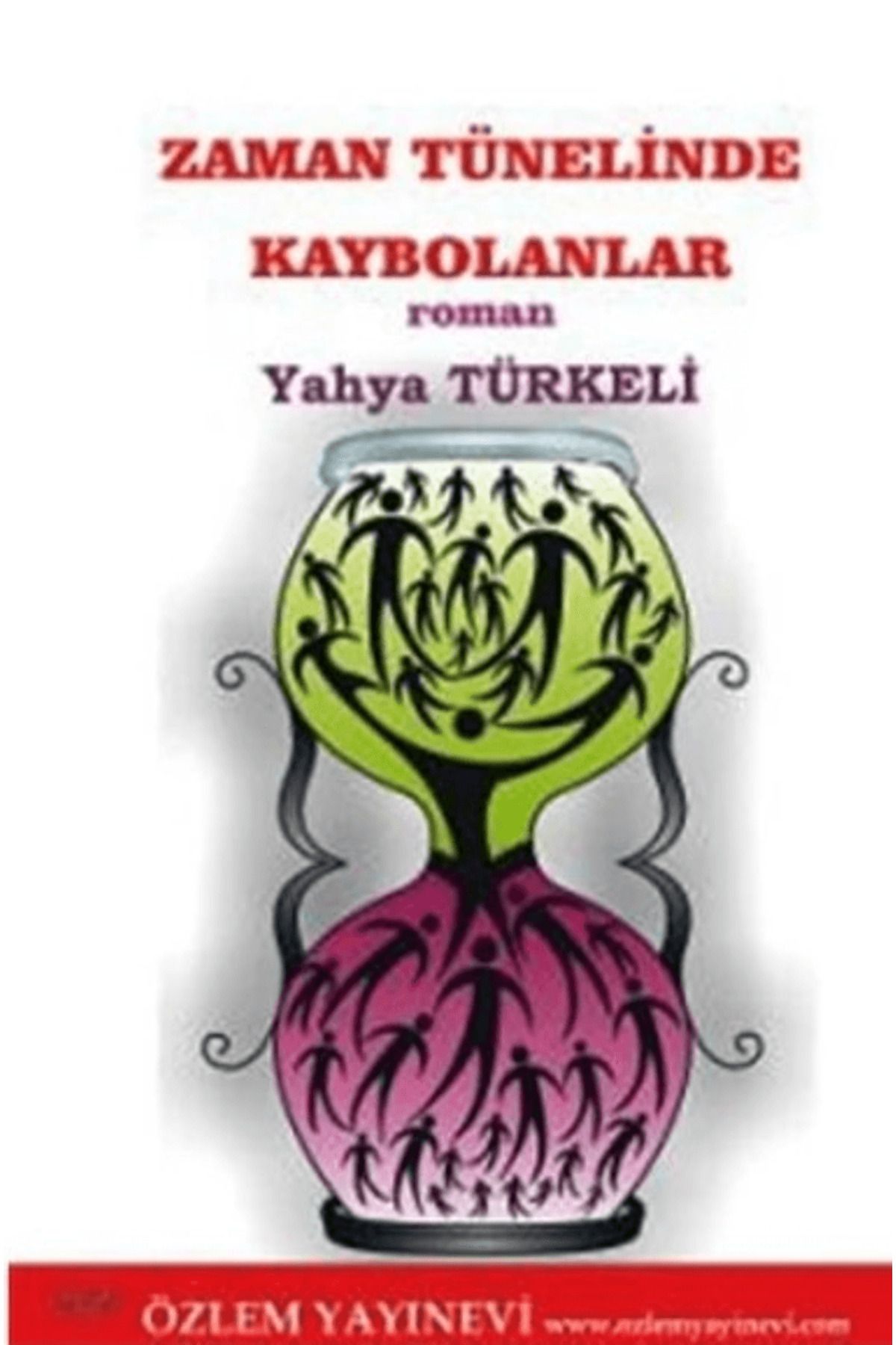 Özlem Yayınevi Zaman Tünelinde Kaybolanlar