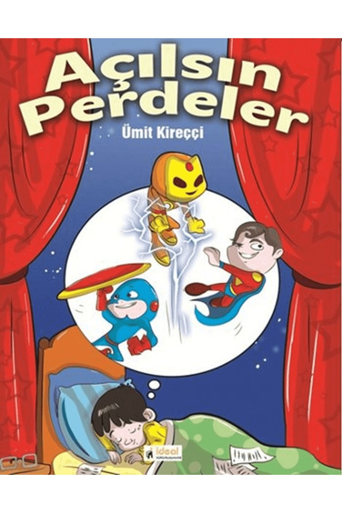 İdeal Kültür Yayıncılık Açılsın Perdeler