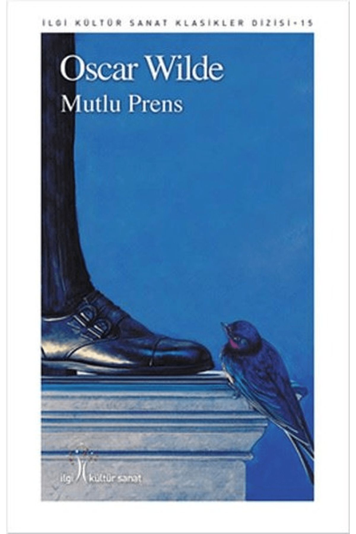 İlgi Kültür Sanat Yayınları Mutlu Prens