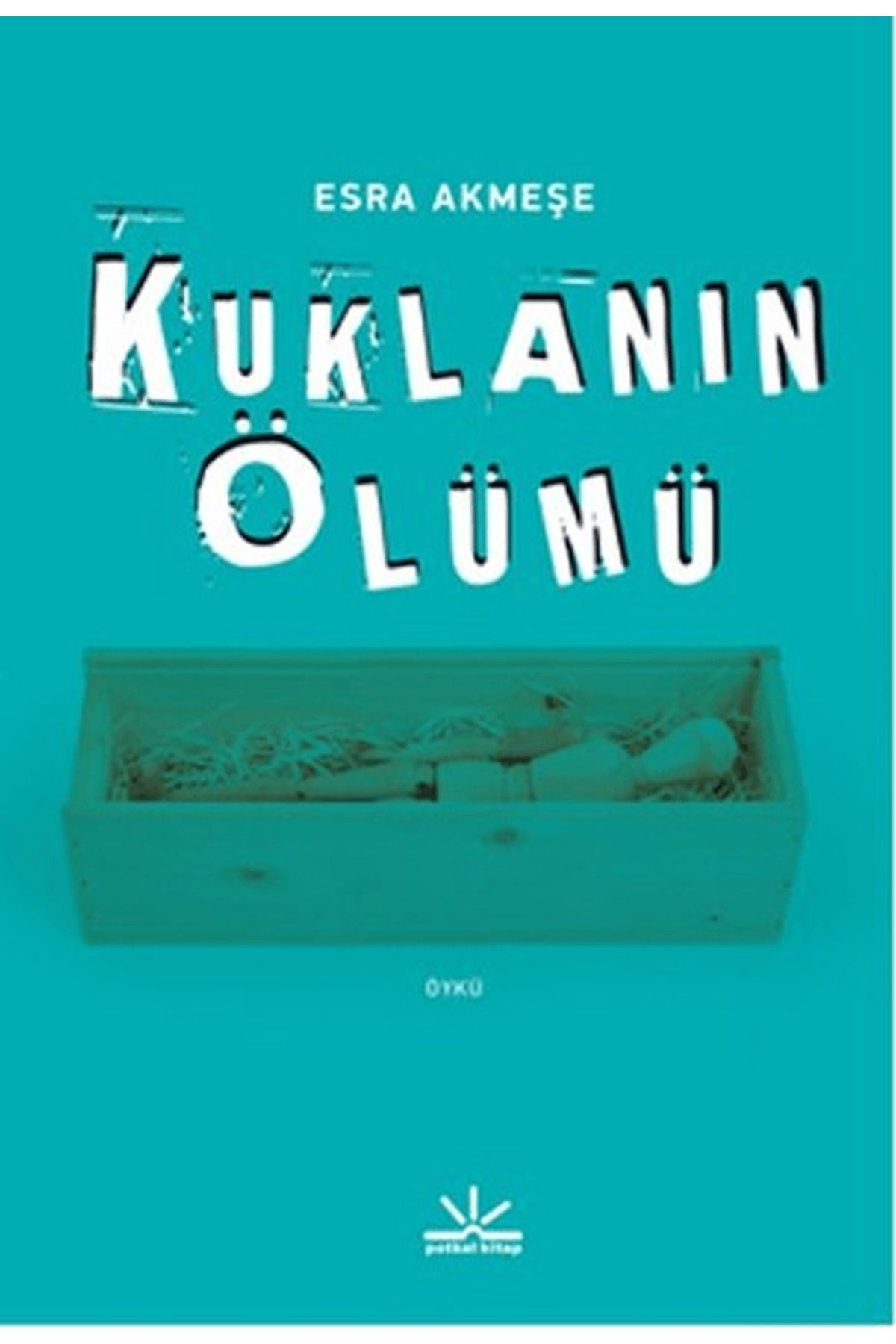 Potkal Kitap Yayınları Kuklanın Ölümü
