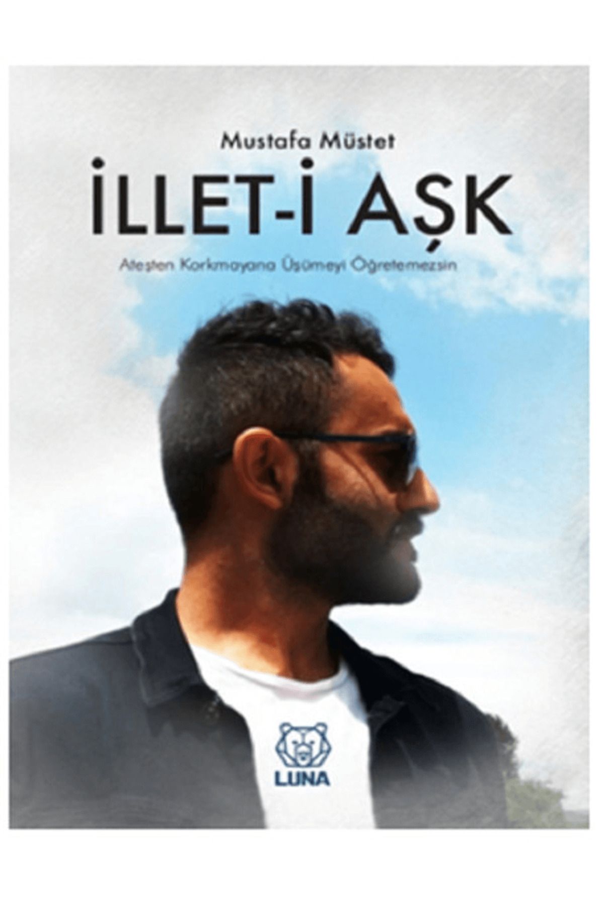 Luna Yayınları İllet-i Aşk
