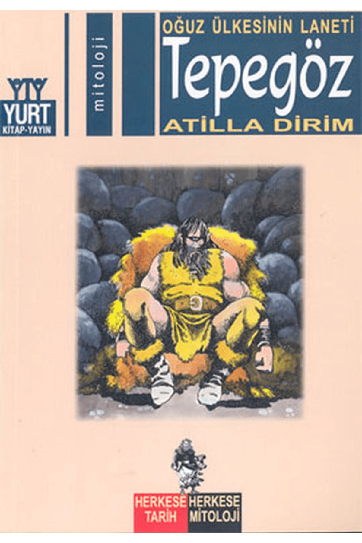 Yurt Kitap Yayın Oğuz Ülkesinin Laneti Tepegöz