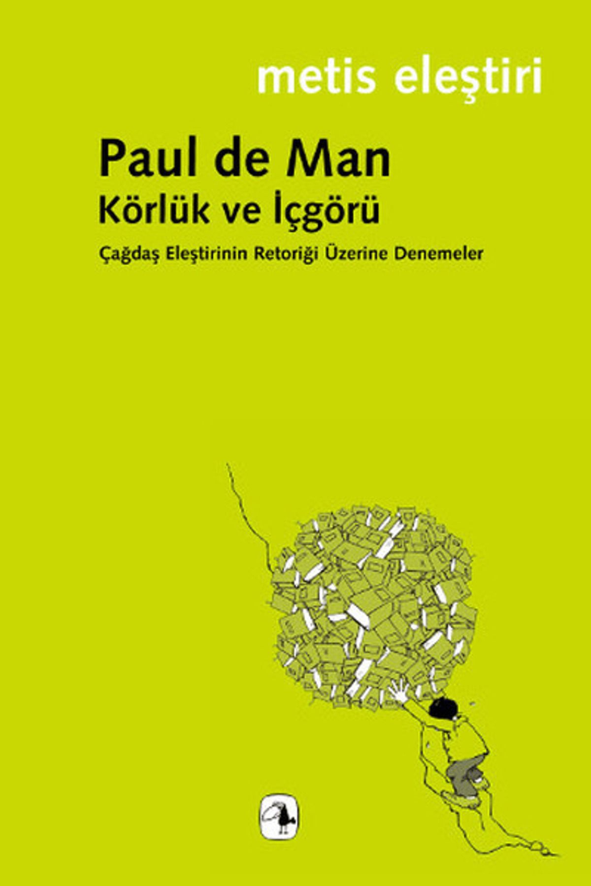 Metis Yayınları Körlük ve İçgörü