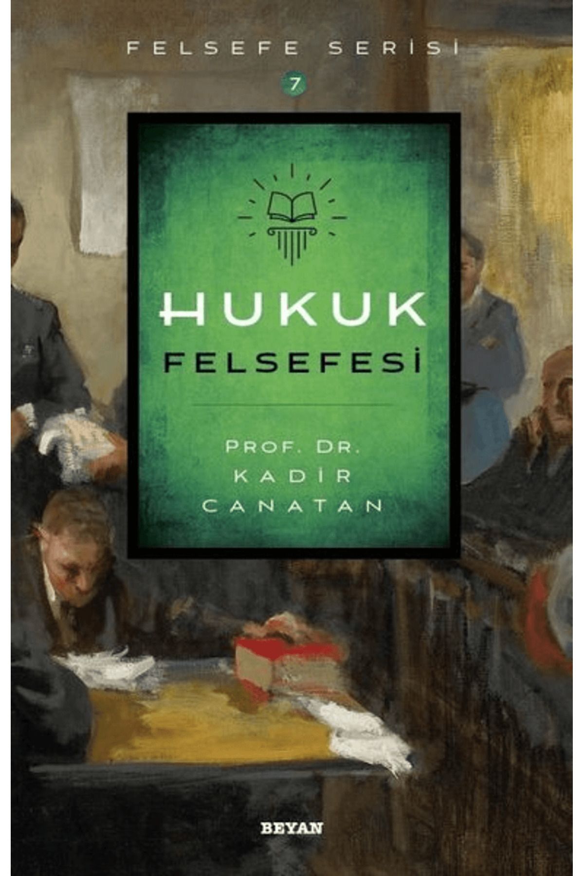 Beyan Yayınları Hukuk Felsefesi