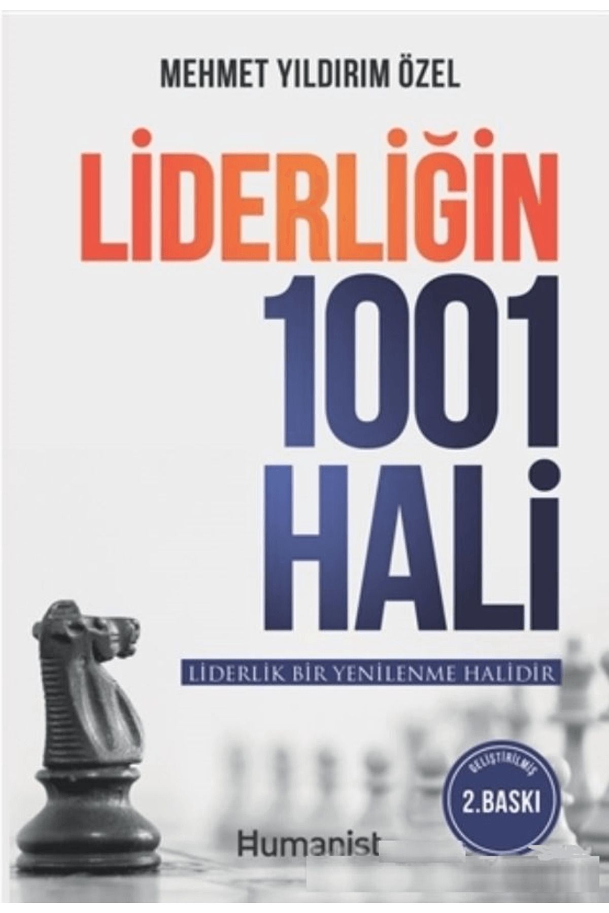 Hümanist Kitap Yayıncılık Liderliğin 1001 Hali
