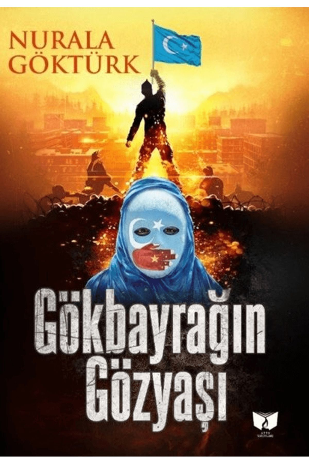 Ateş Yayınları Gökbayrağın Gözyaşı