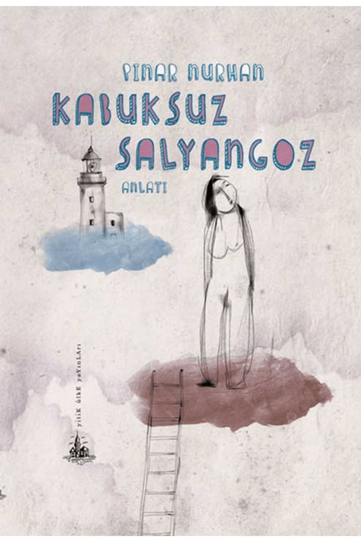 Yitik Ülke Yayınları Kabuksuz Salyangoz
