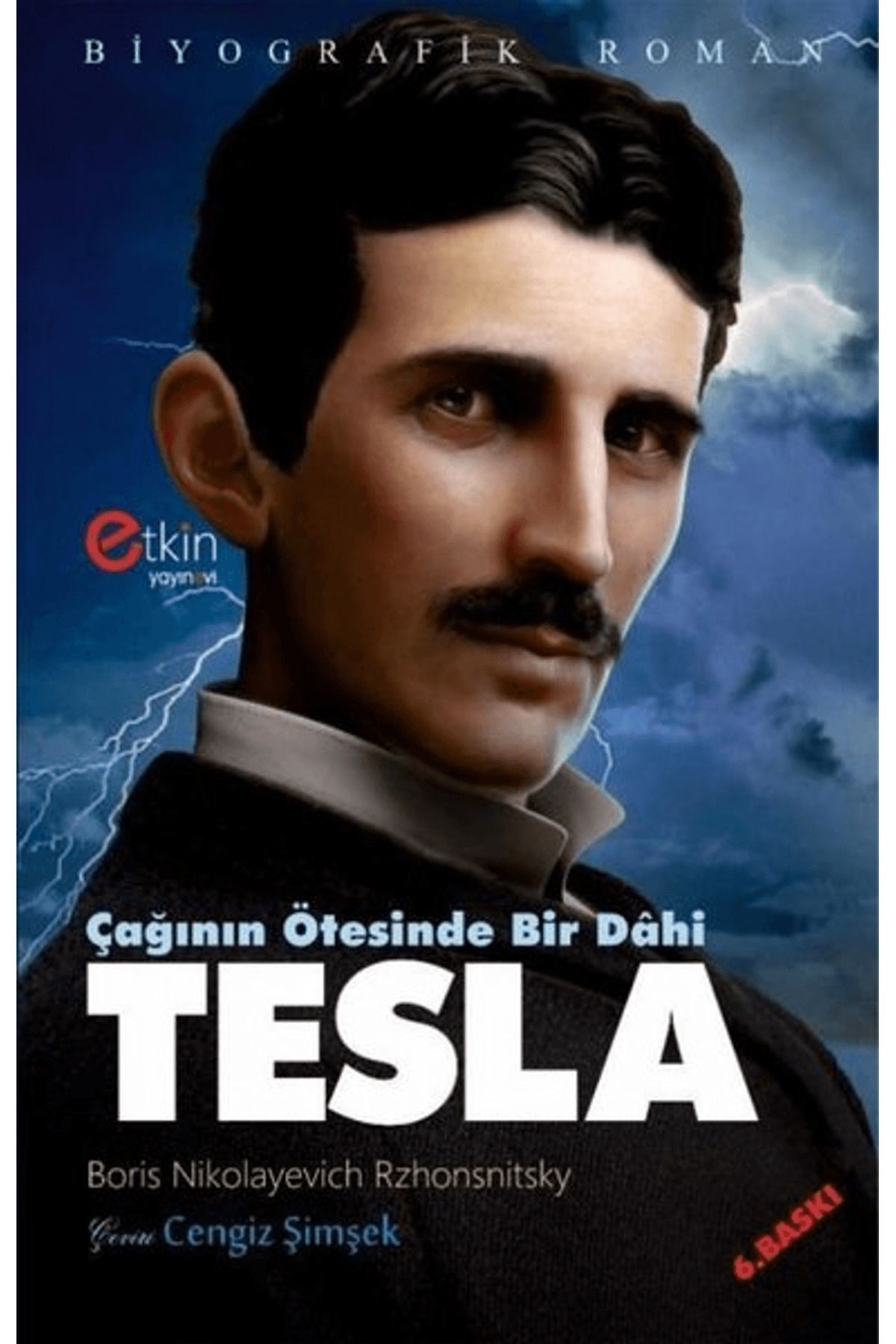 Etkin Yayınevi Çağının Ötesinde Bir Dahi - Tesla