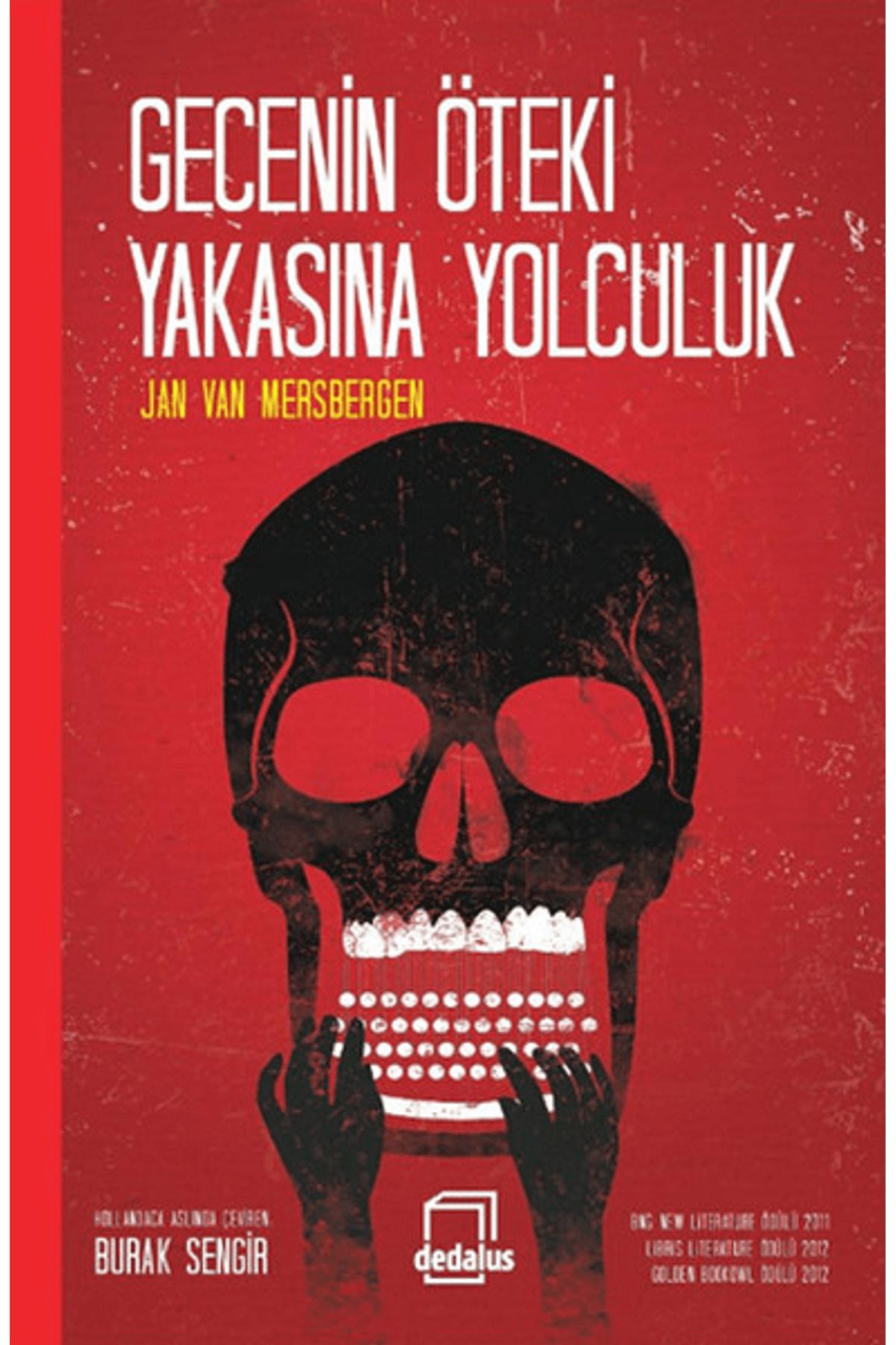 Dedalus Kitap Gecenin Öteki Yakasına Yolculuk