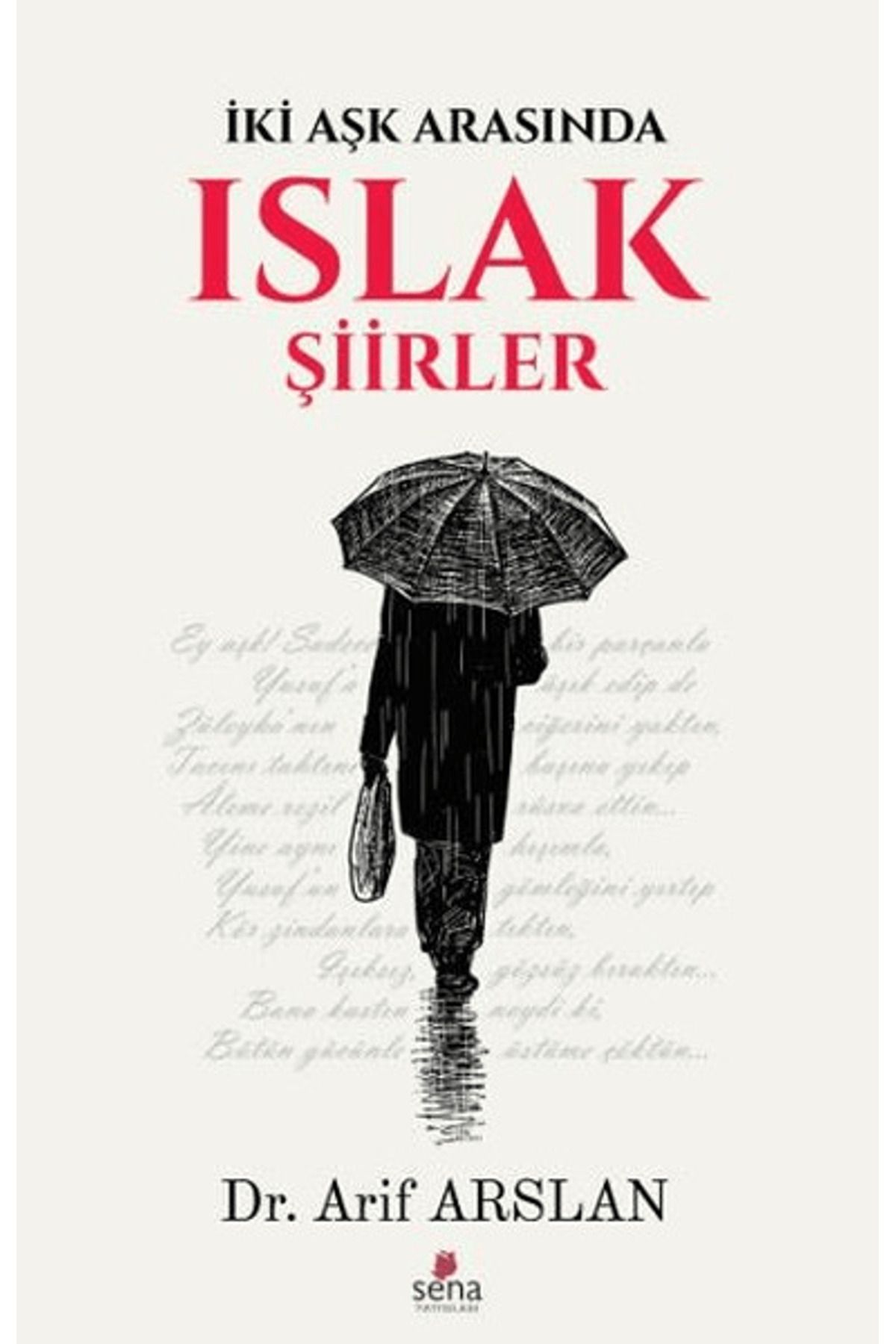 Sena Yayınları Islak Şiirler