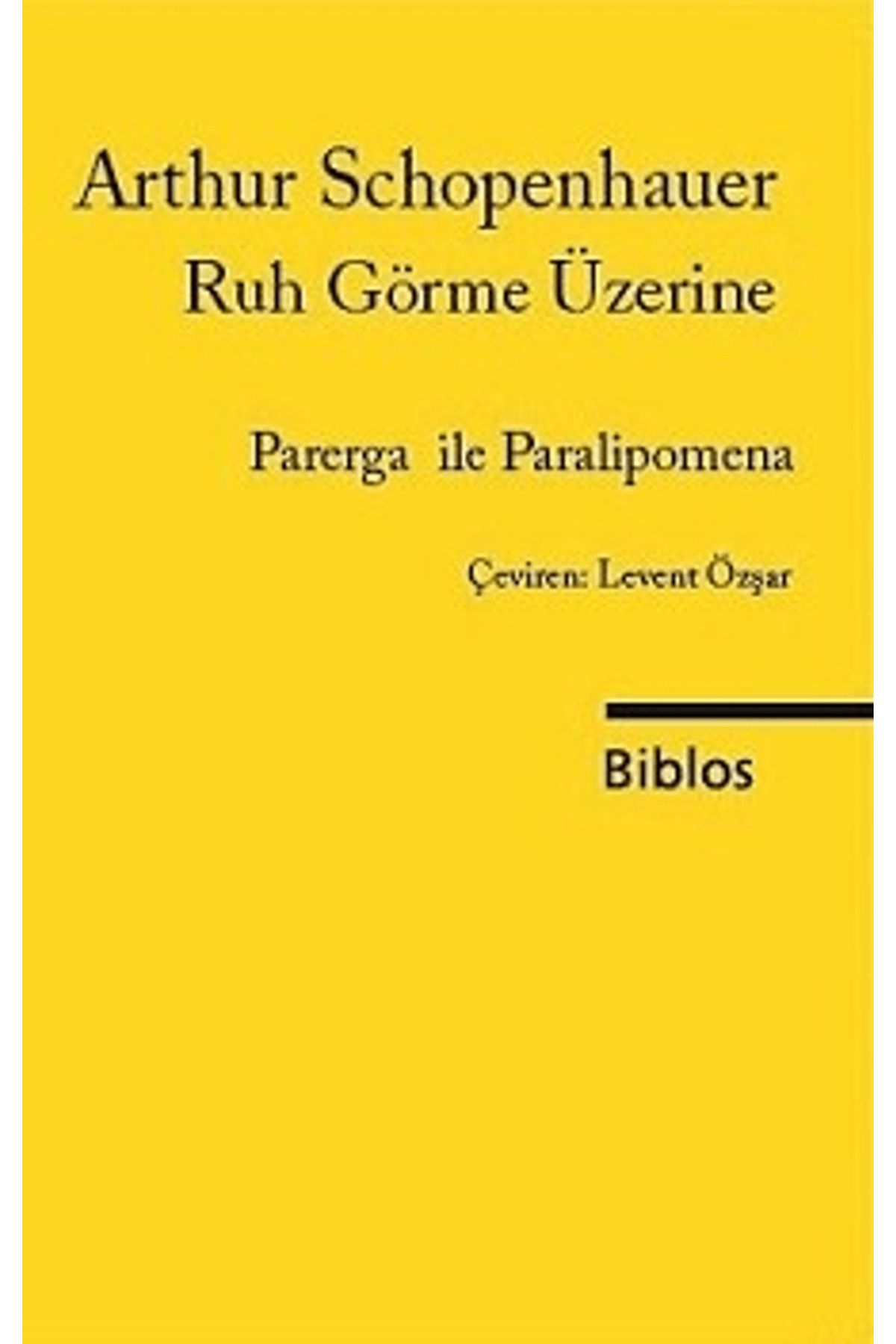 Biblos Kitabevi Ruh Görme Üzerine