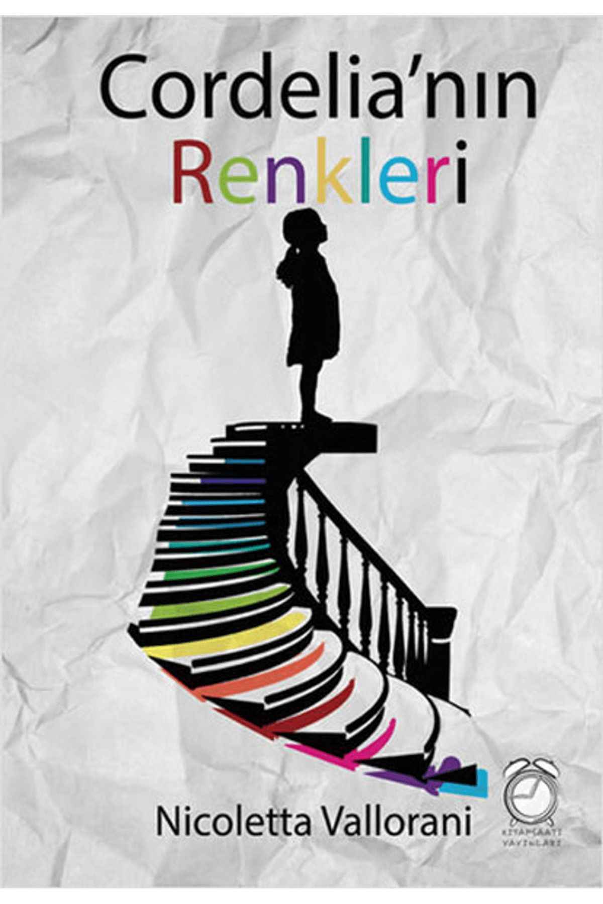 Kitapsaati Yayınları Cordelia'nın Renkleri