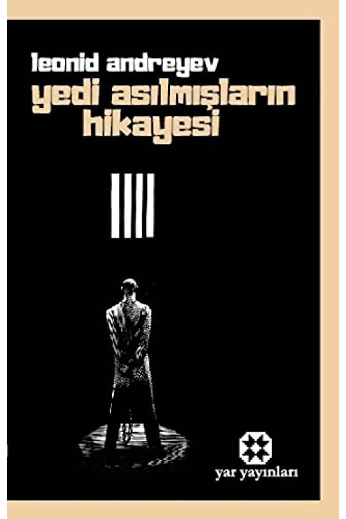 Yar Yayınları Yedi Asılmışların Hikayesi