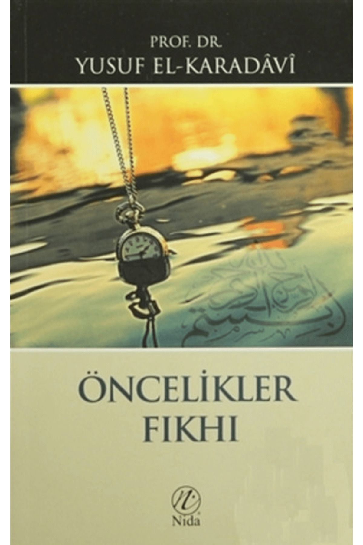 Nida Yayıncılık Öncelikler Fıkhı