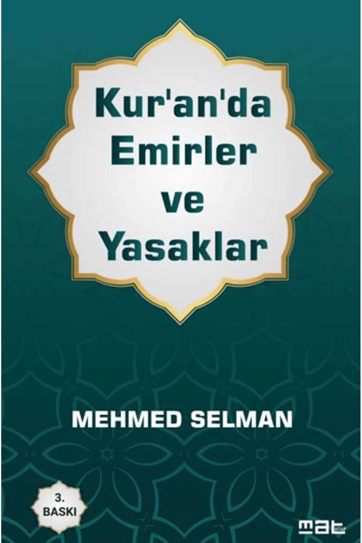 Mat Kitap Kur'an'da Emirler ve Yasaklar