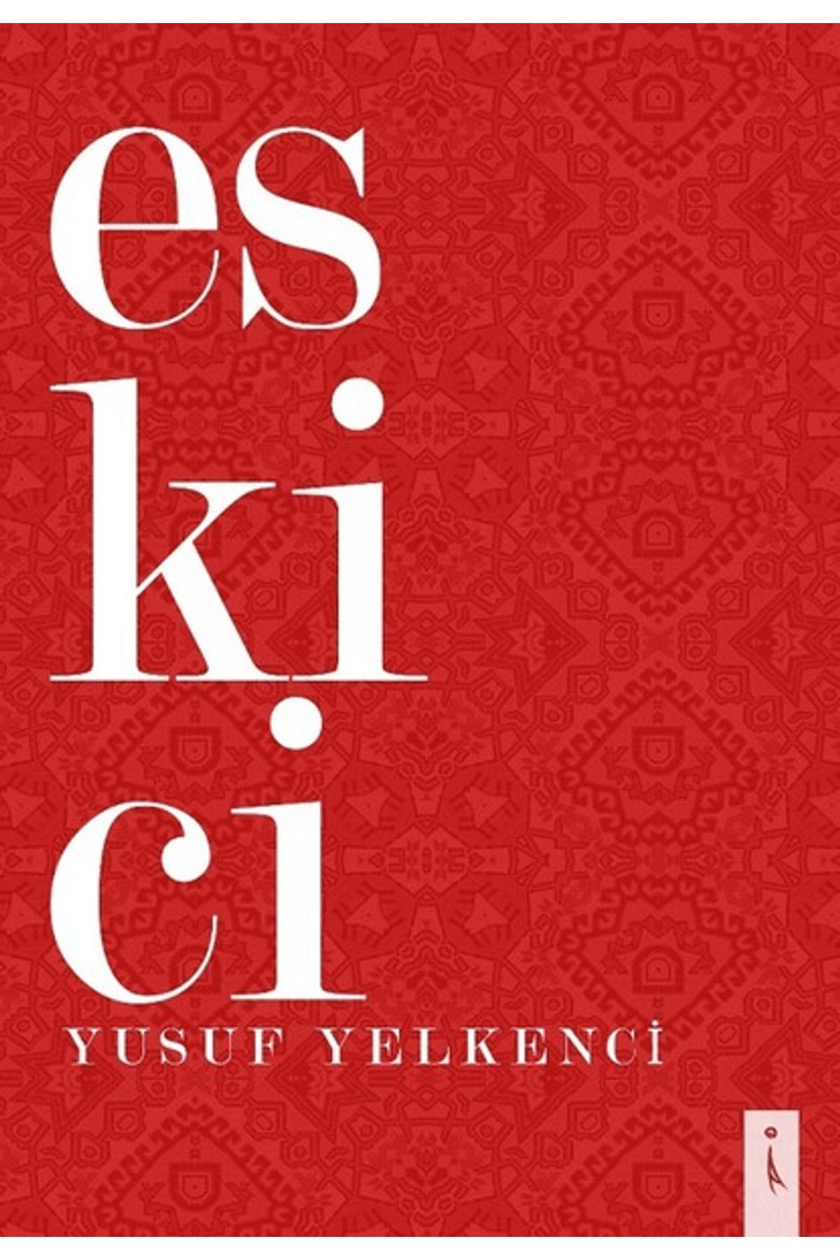 İkinci Adam Yayınları Eskici