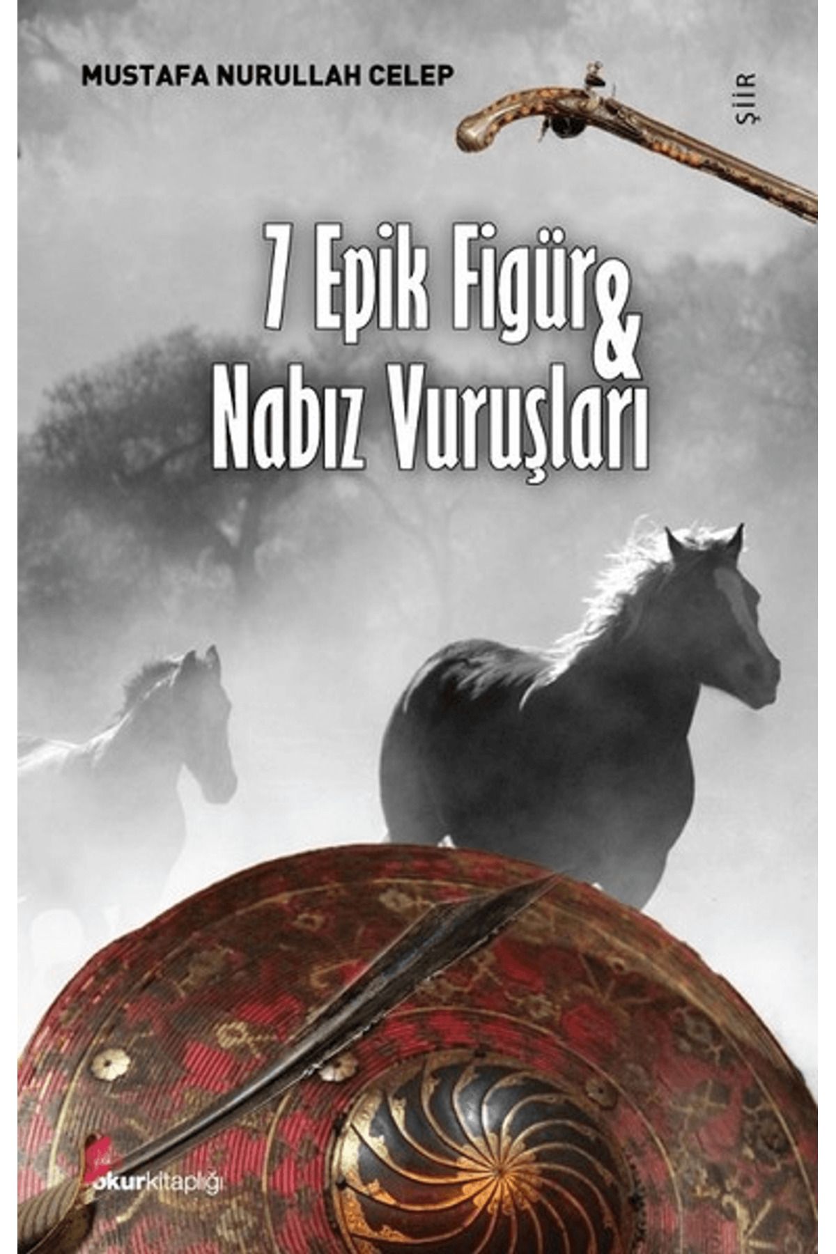 Okur Kitaplığı 7 Epik Figür ve Nabız Vuruşları