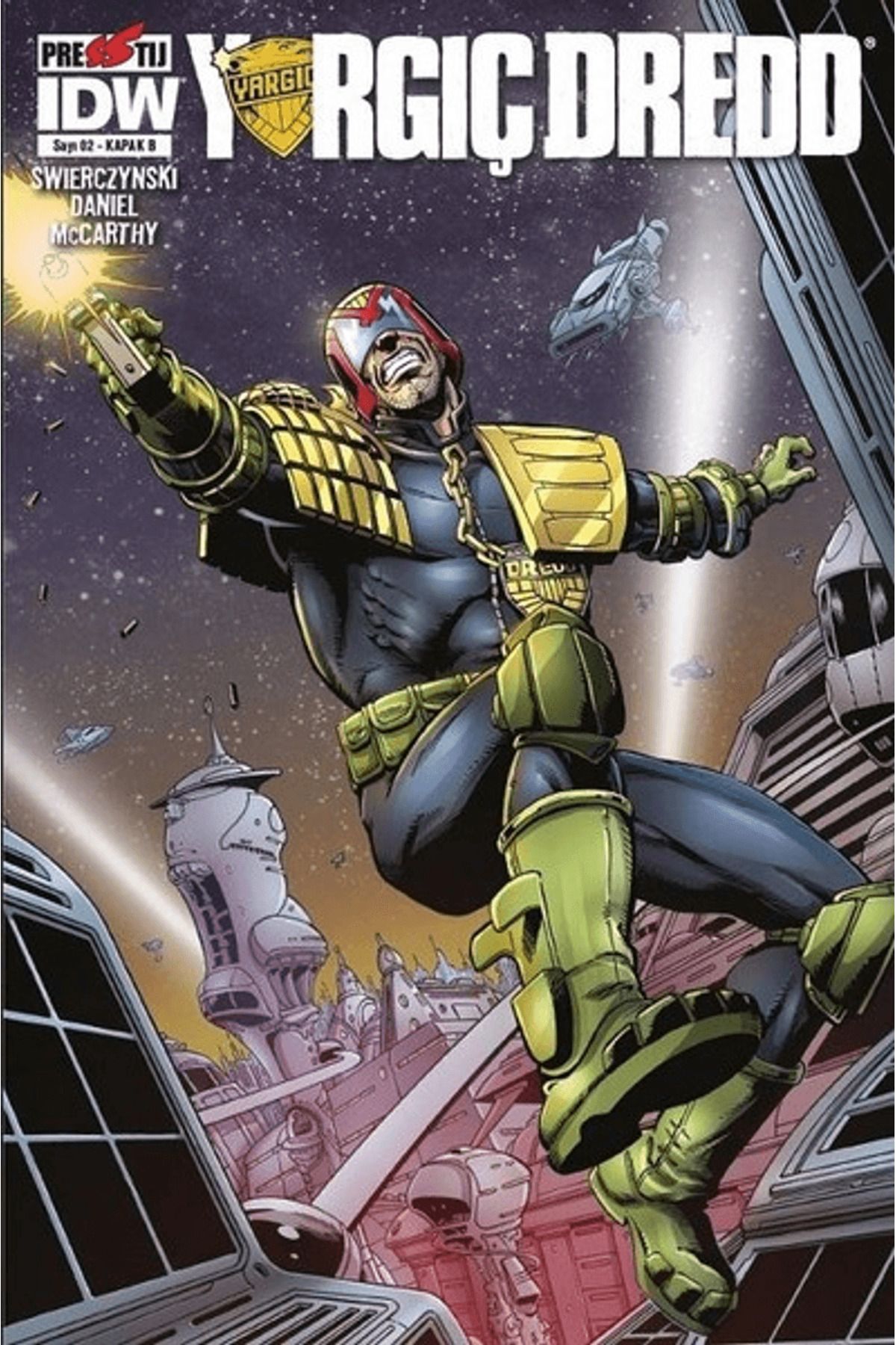 Presstij Kitap Yargıç Dredd Sayı : 2 - Kapak B