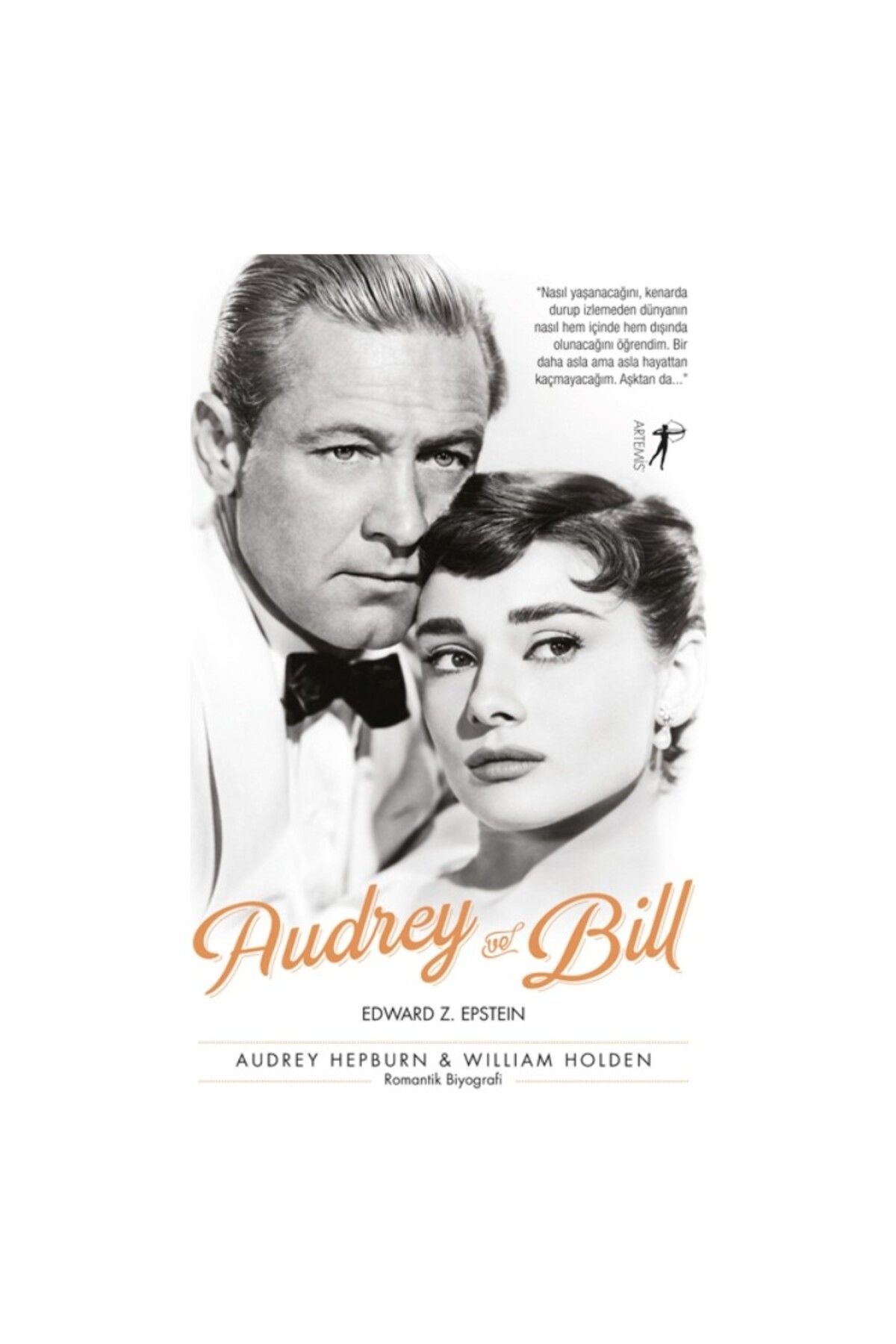Artemis Yayınları Audrey Ve Bill - Donald Spoto