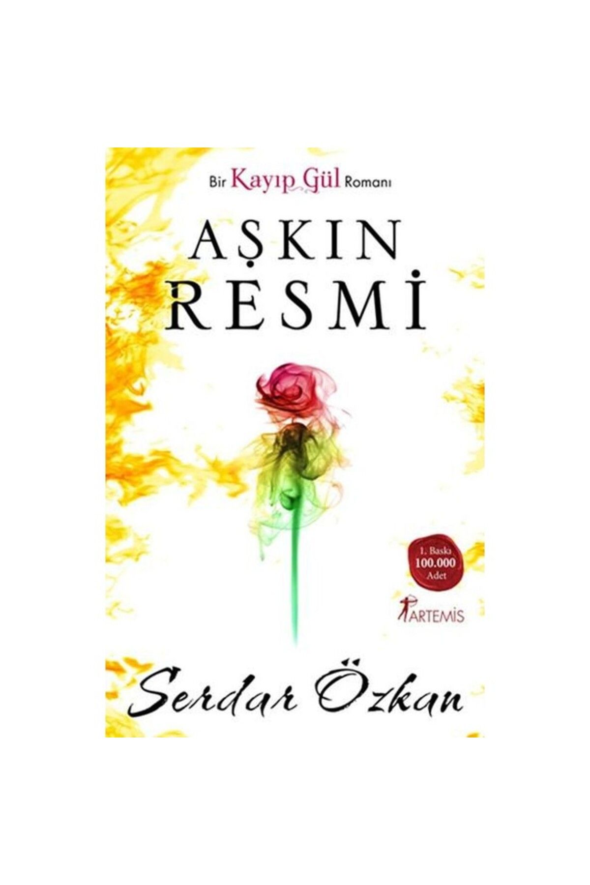 Artemis Yayınları Aşkın Resmi