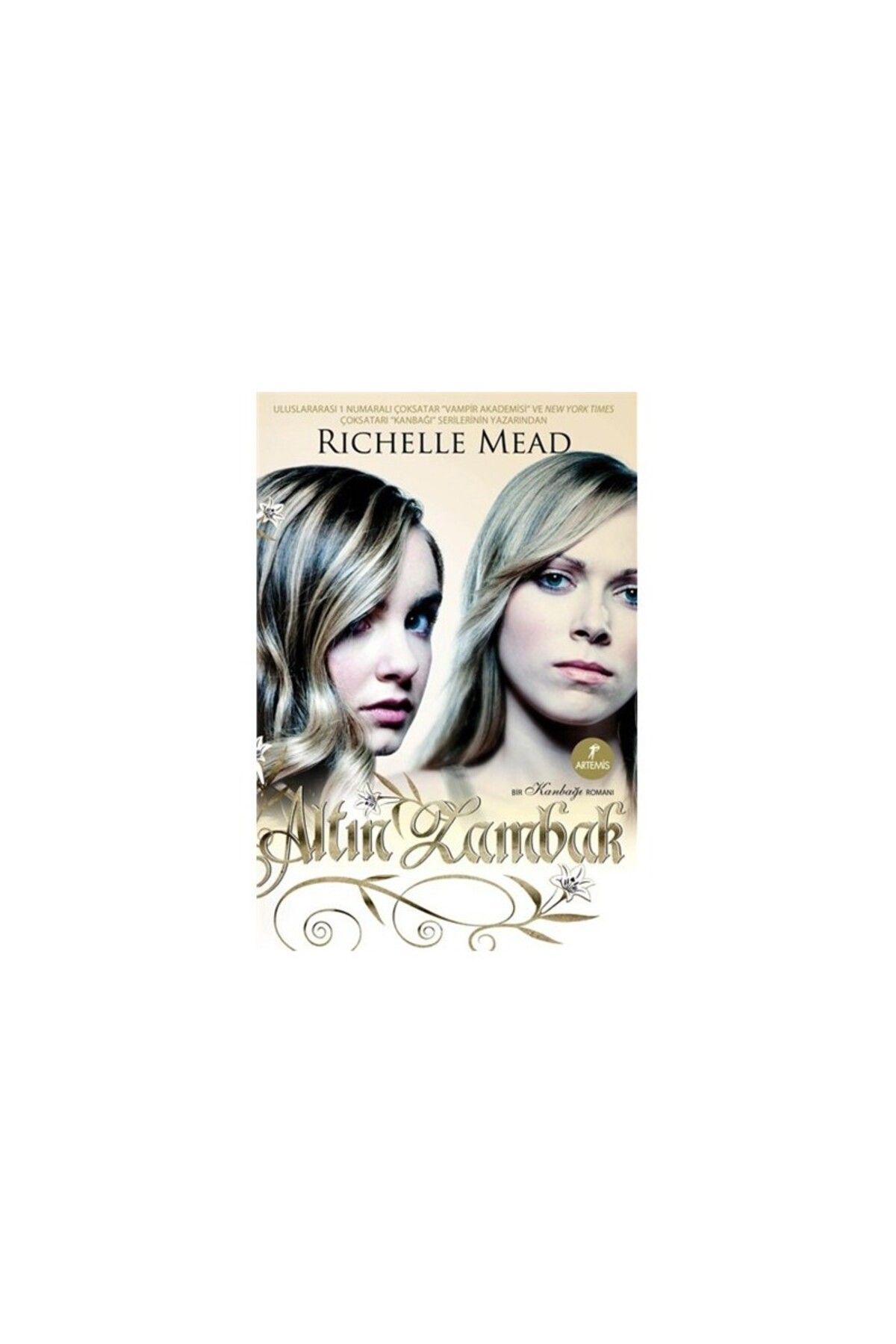 Artemis Yayınları Altın Zambak - Richelle Mead