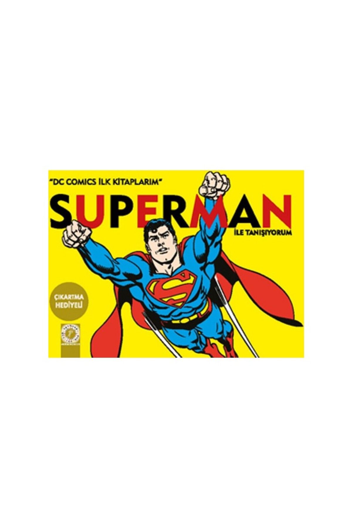 Artemis Yayınları Superman İle Tanışıyorum