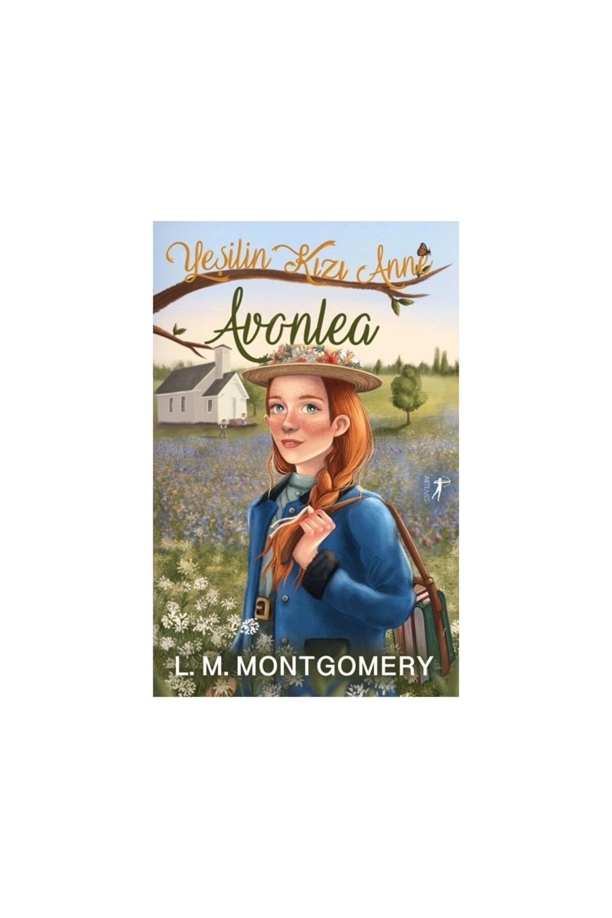 Artemis Yayınları Yeşilin Kızı Anne 2: Avonlea - Ciltli - Lucy Maud Montgomery
