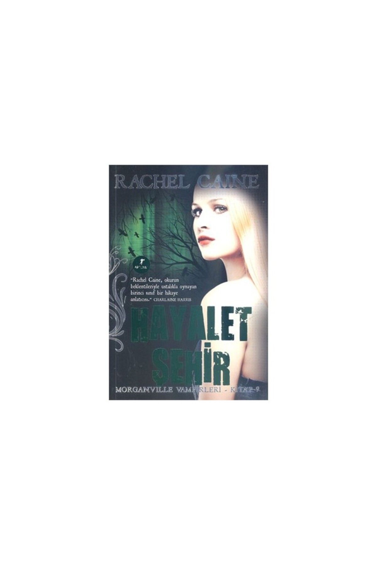 Artemis Yayınları Hayalet Şehir: Morganville Vampirleri 9. Kitap - Rachel Caine