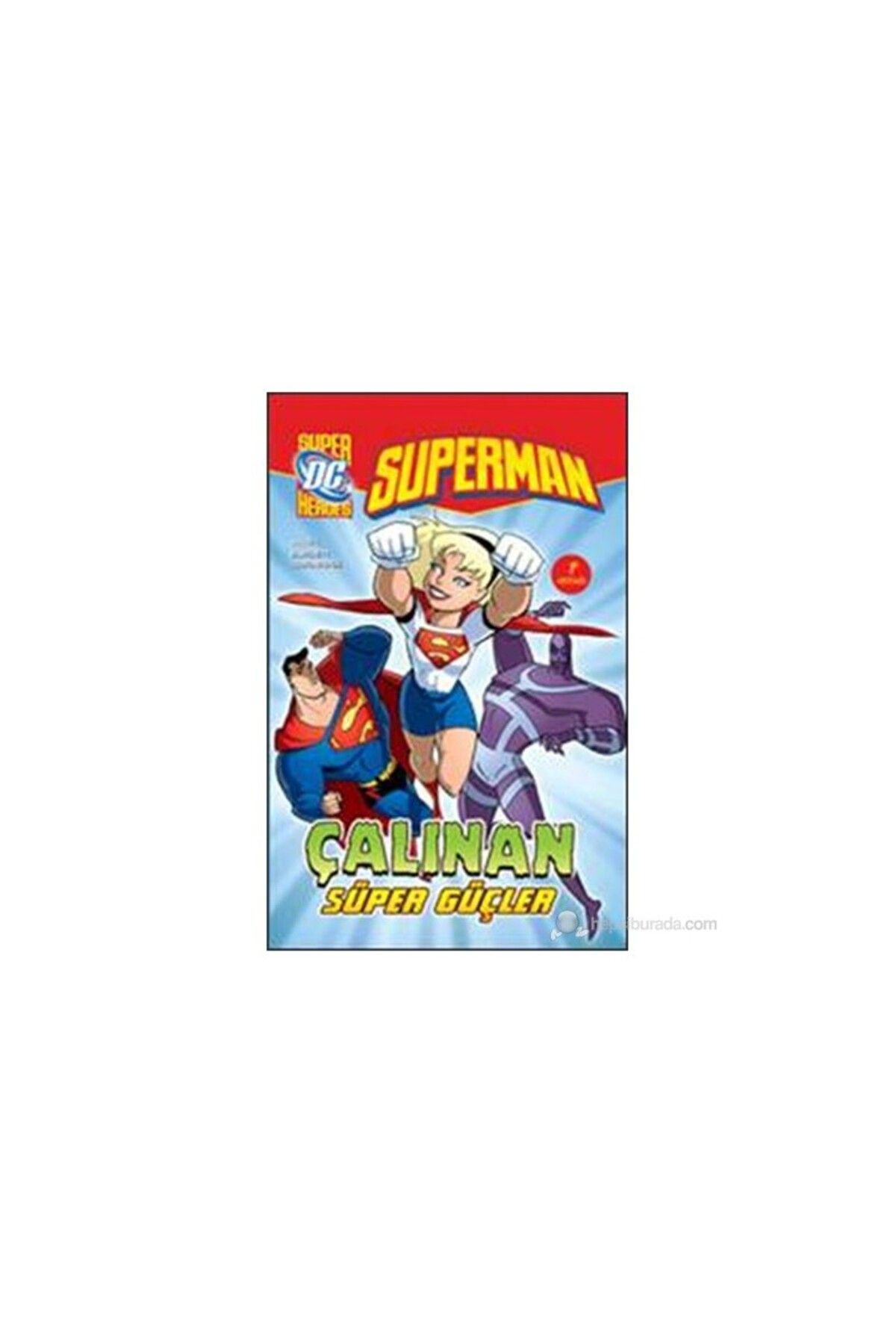Artemis Yayınları Superman-Çalınan Süper Güçler-Martin Powell