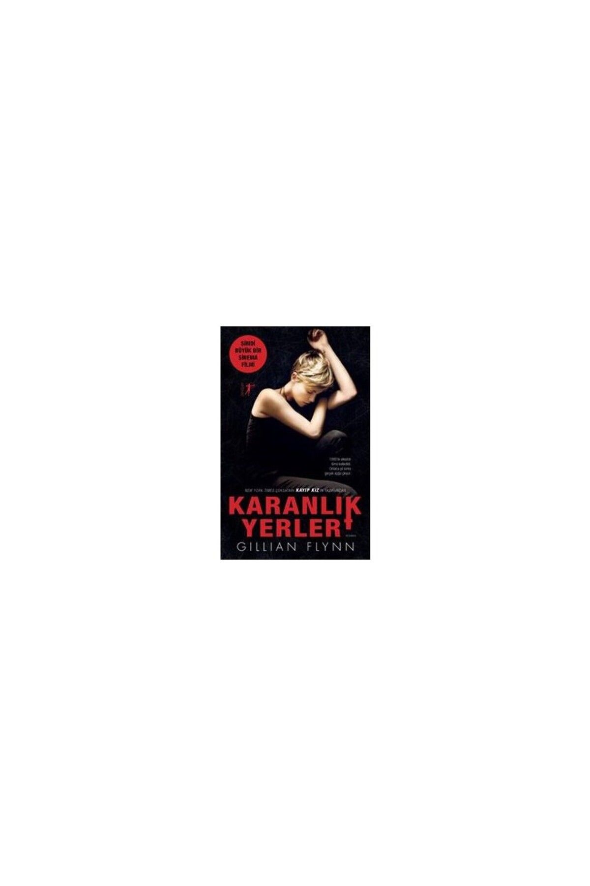 Artemis Yayınları Karanlık Yerler - Gillian Flynn