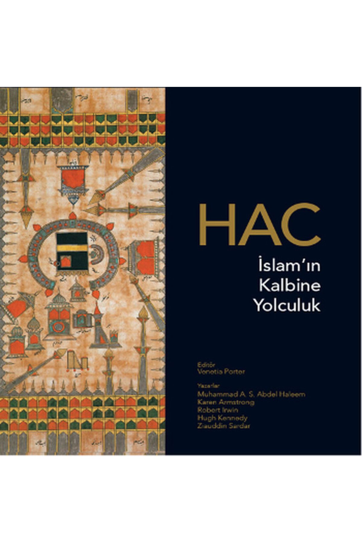 Edam Yayınları Hac - İslam’ın Kalbine Yolculuk
