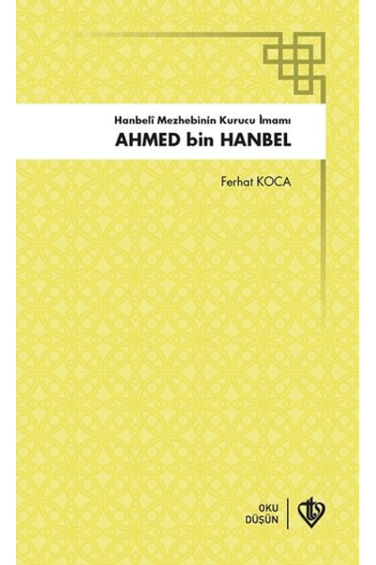Türkiye Diyanet Vakfı Yayınları Ahmed Bin Hanbel