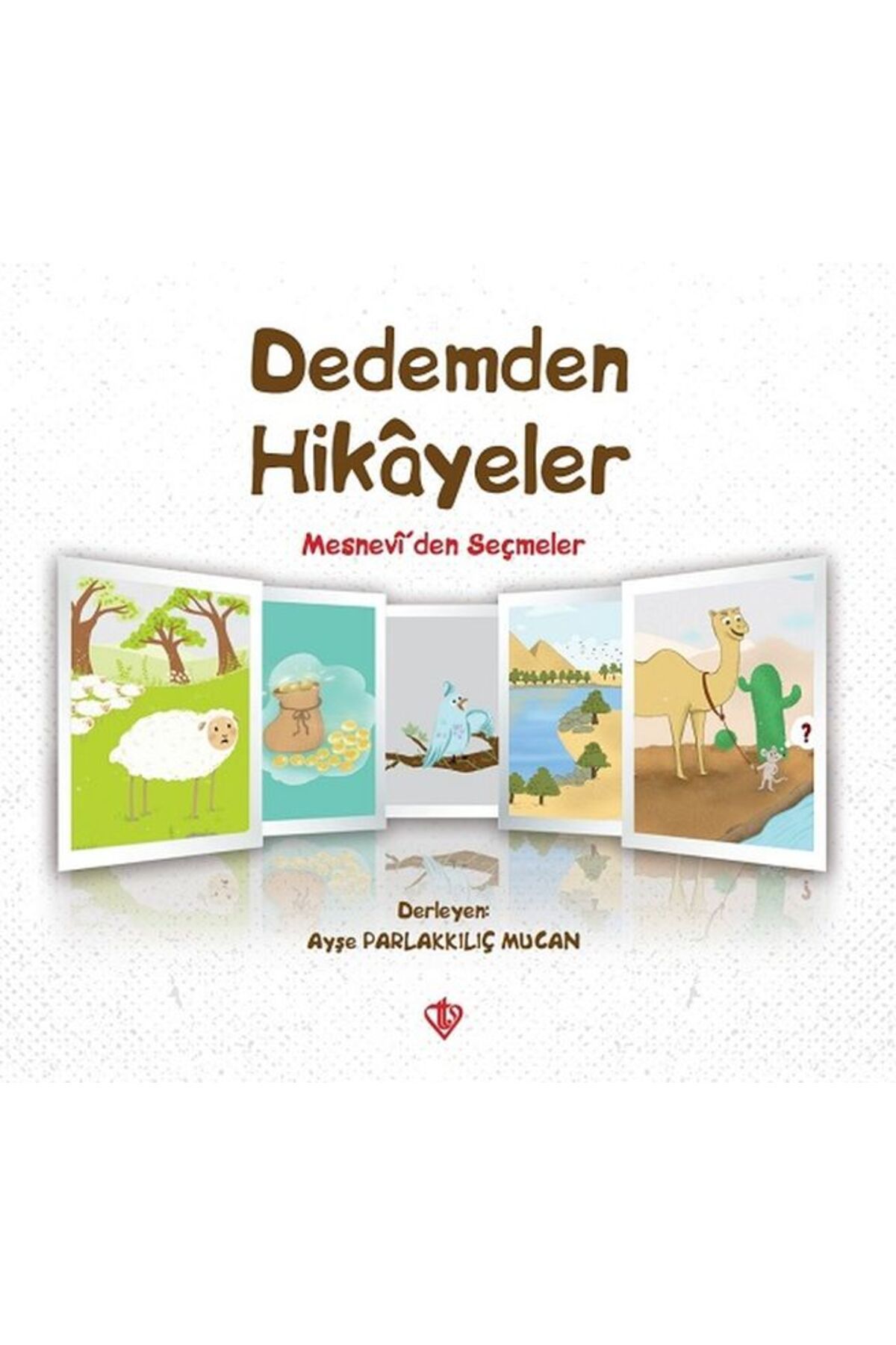 Türkiye Diyanet Vakfı Yayınları Dedemden Hikayeler