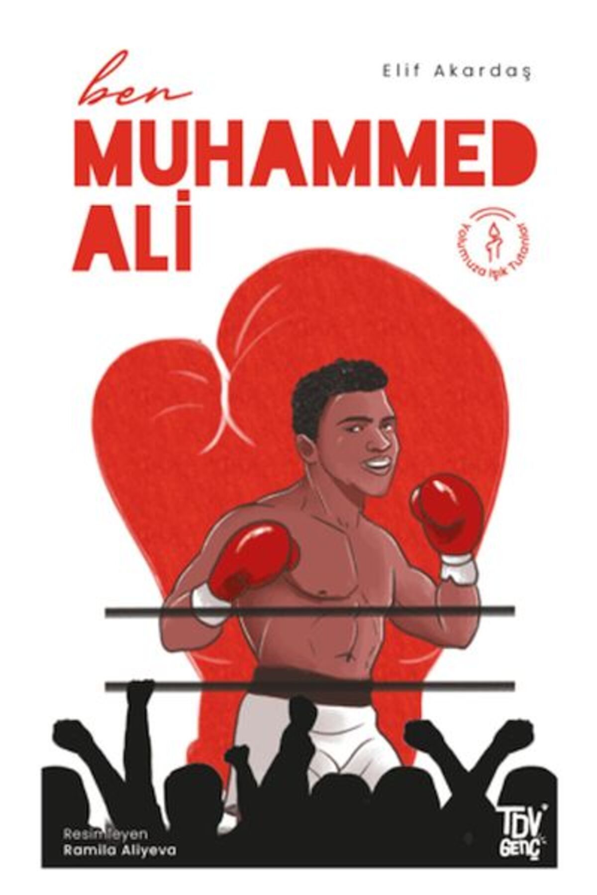 Türkiye Diyanet Vakfı Yayınları Ben Muhammed Ali