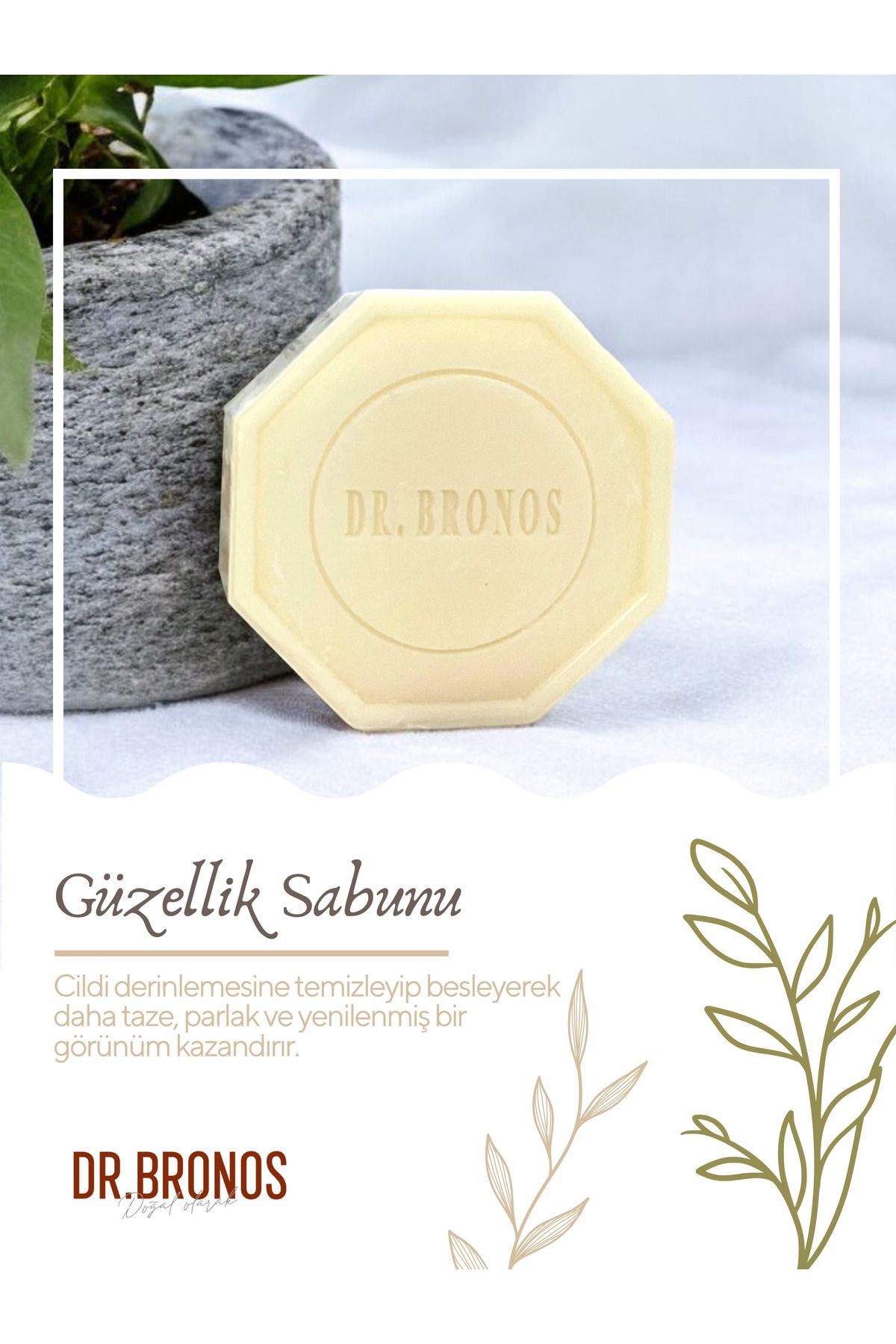 Dr. Bronos Doğal Güzellik Sabunu 125 gr