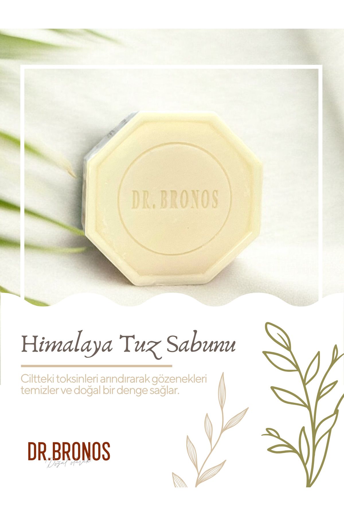 Dr. Bronos Doğal Himalaya Tuzu Sabunu 125 gr