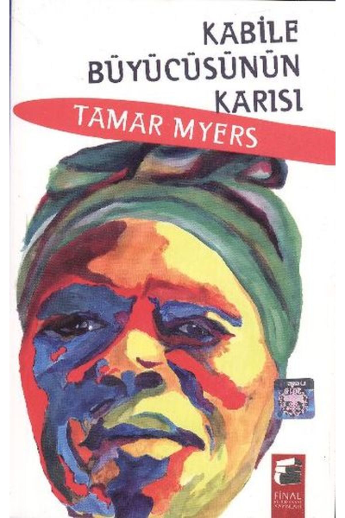 Final Kültür Sanat Yayınları Kabile Büyücüsünün Karısı