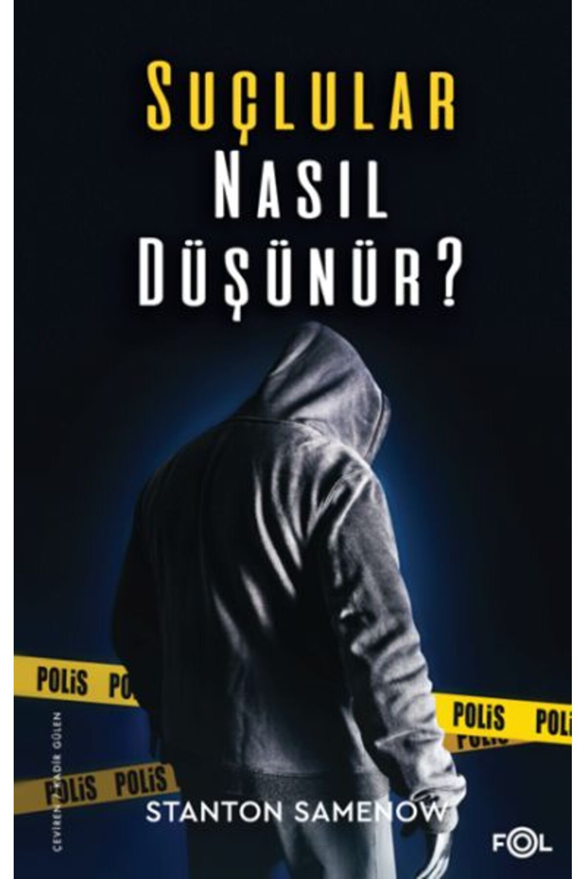 FOL Kitap Suçlular Nasıl Düşünür?
