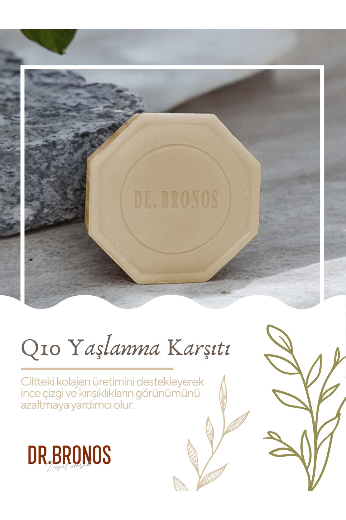 Dr. Bronos Doğal Q10 Yaşlanma Karşıtı Sabun 125 gr