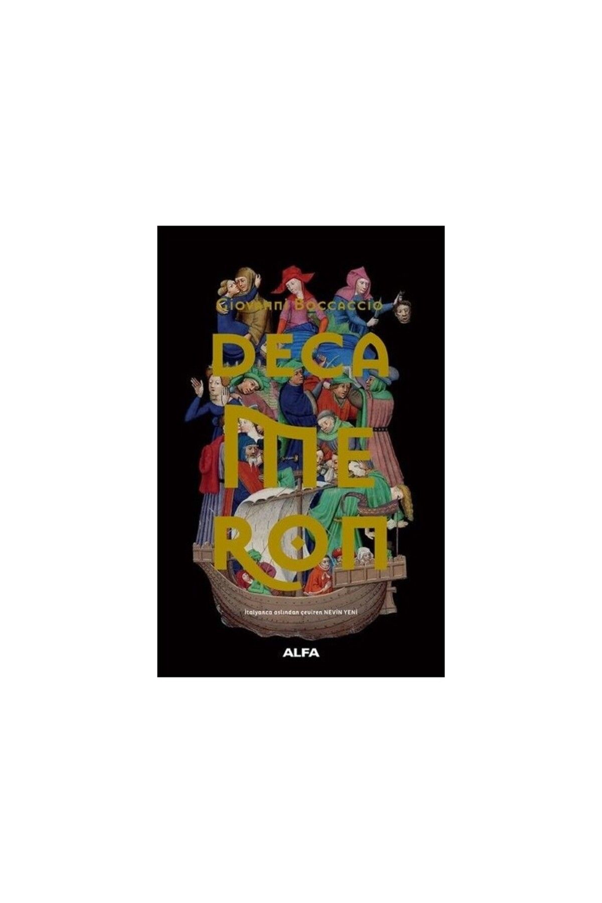 Alfa Yayınları Decameron-Tamamı Renkli ve Resimli - Giovanni Boccaccio