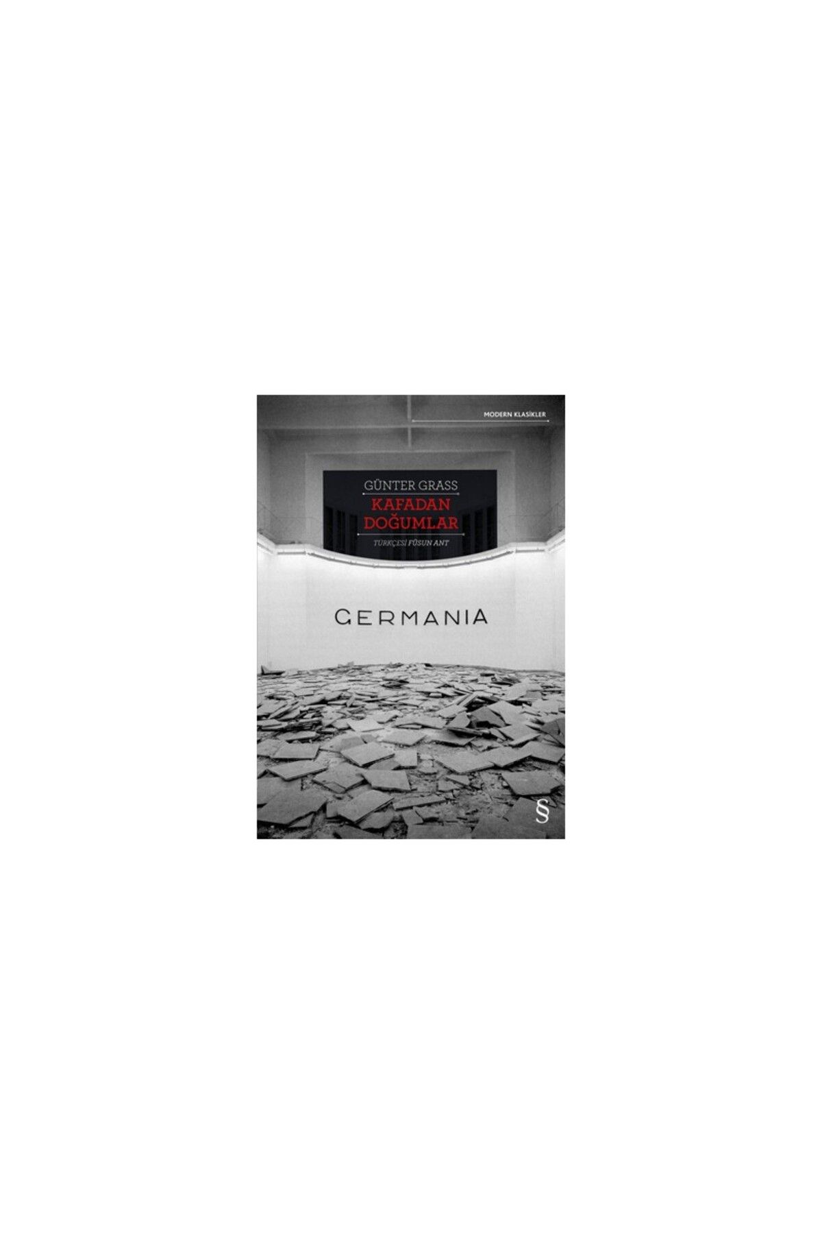 Everest Yayınları Kafadan Doğumlar: Germania - Günter Grass