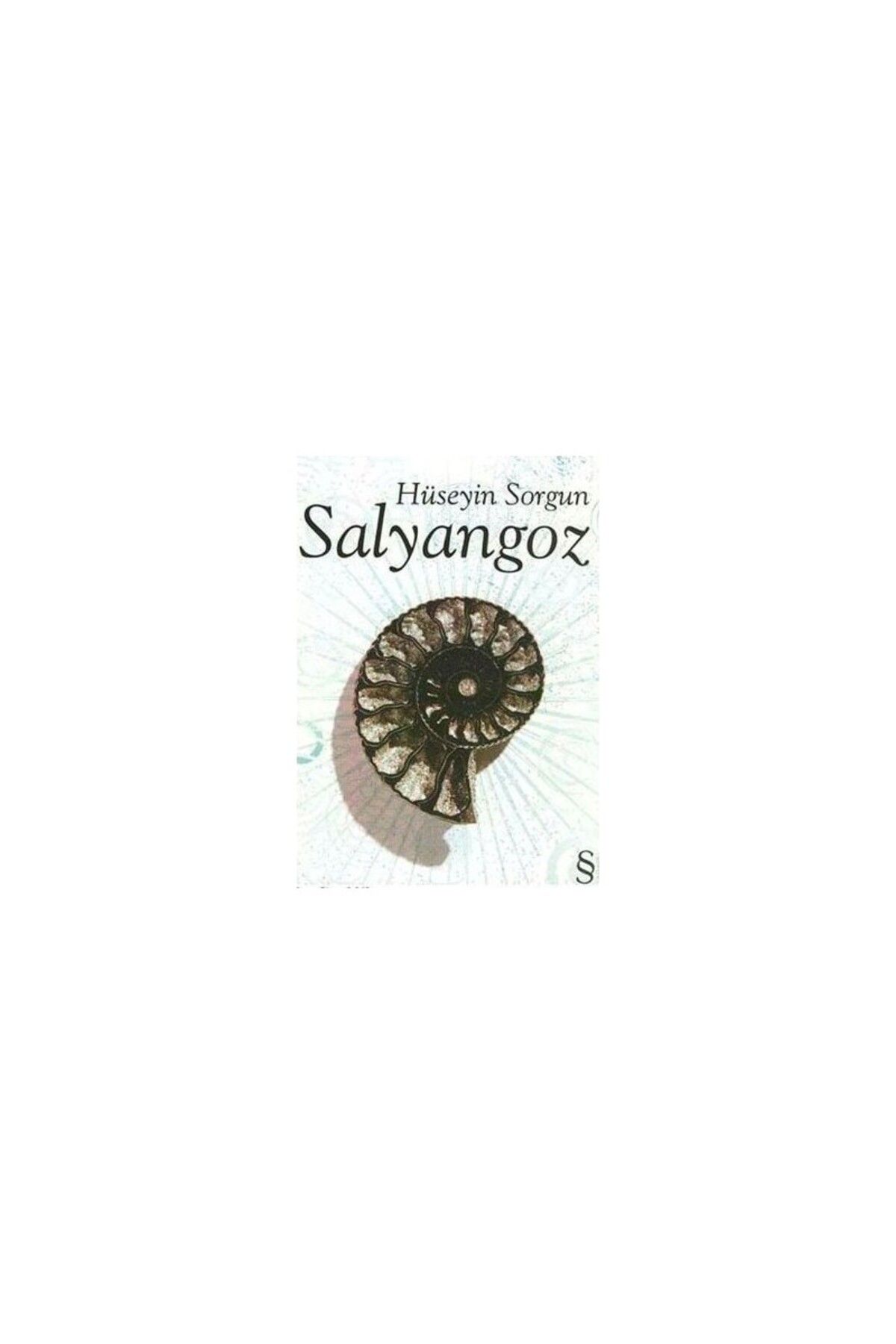 Everest Yayınları Salyangoz - Hüseyin Sorgun