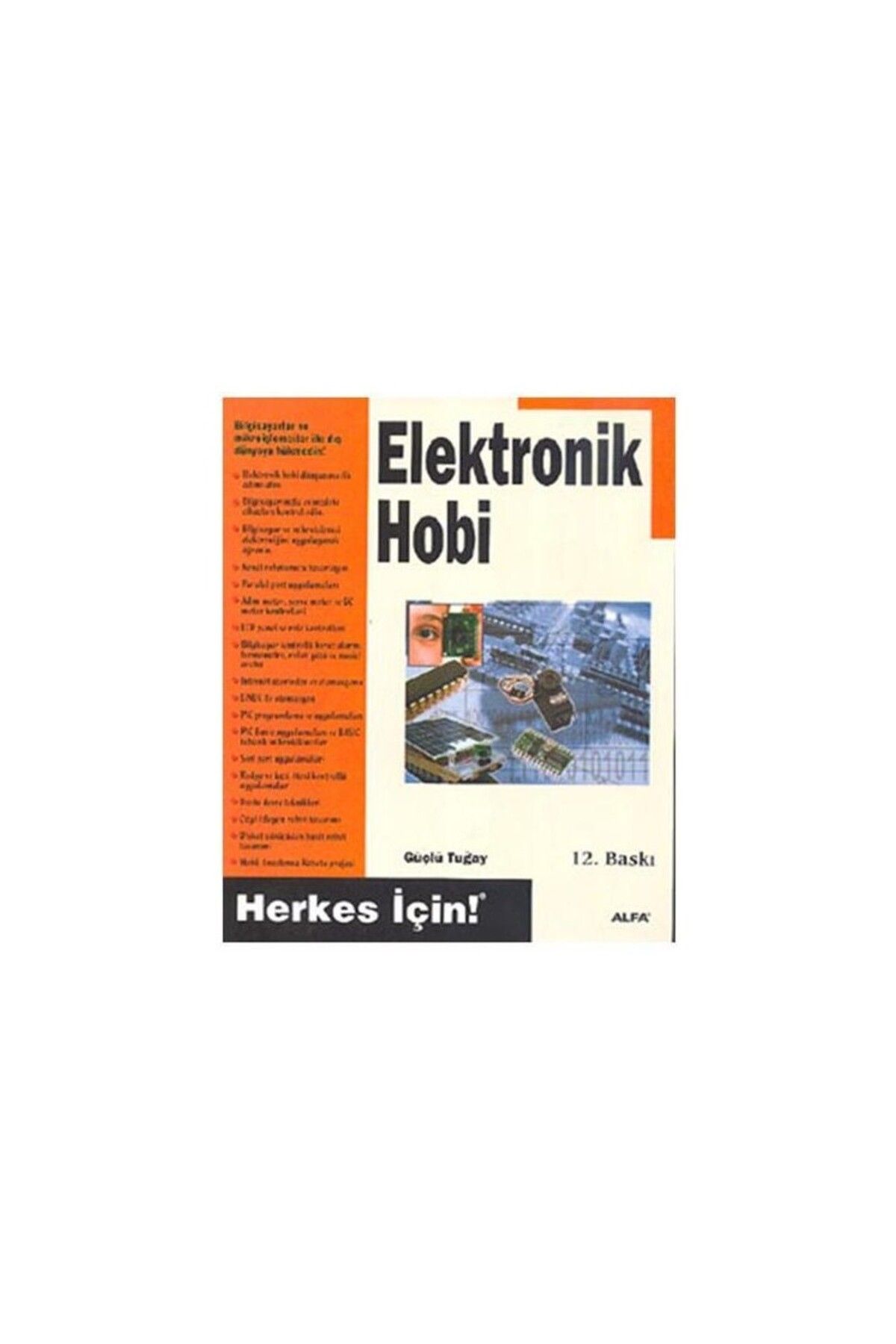 Alfa Yayınları Elektronik Hobi - Güçlü Tuğay