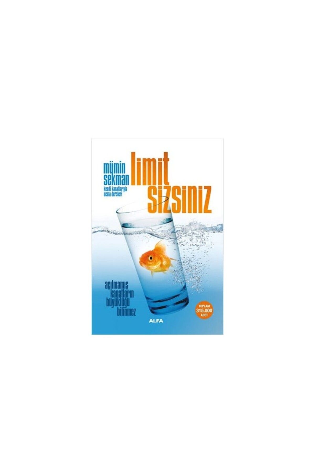 Alfa Yayınları Limit Sizsiniz! - Mümin Sekman