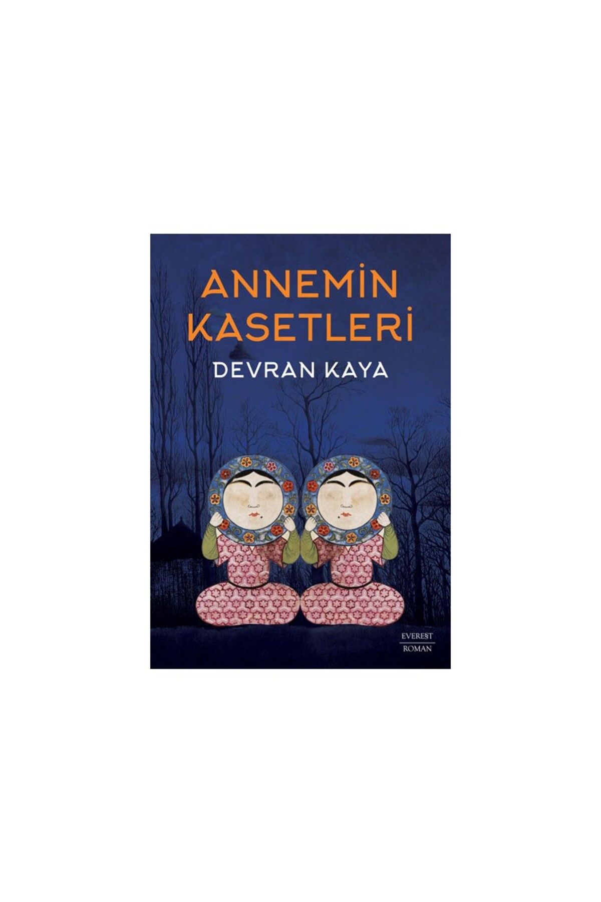 Everest Yayınları Annemin Kasetleri - Devran Kaya