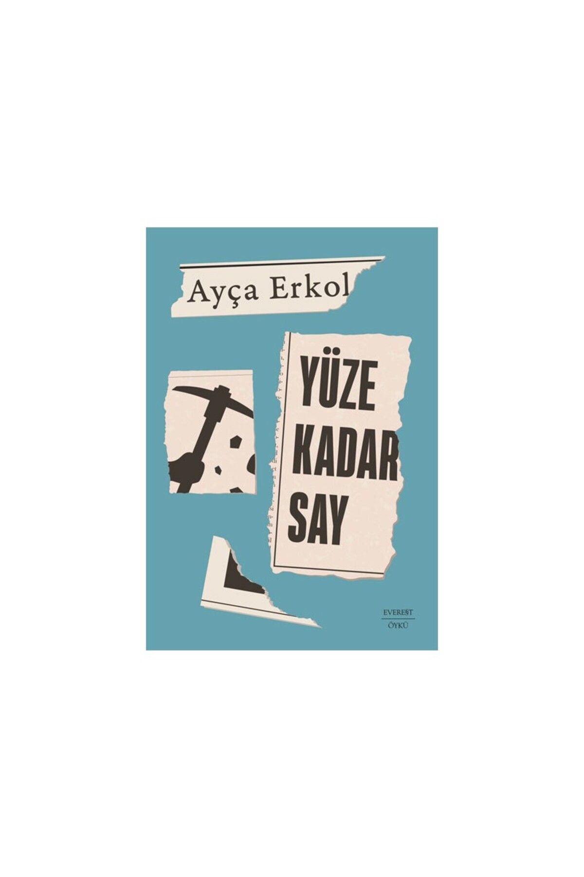 Everest Yayınları Yüze Kadar Say - Ayça Erkol