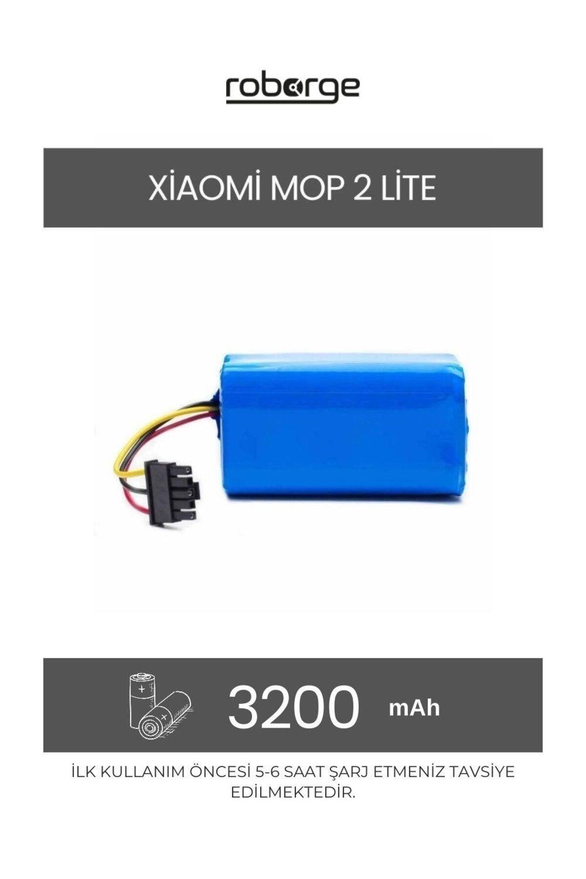 Roborge Xiaomi Vacuum Mop 2 Lite (MJSTL) Robot Süpürge Uyumlu Batarya 3200 mAh - Muadil Ürün